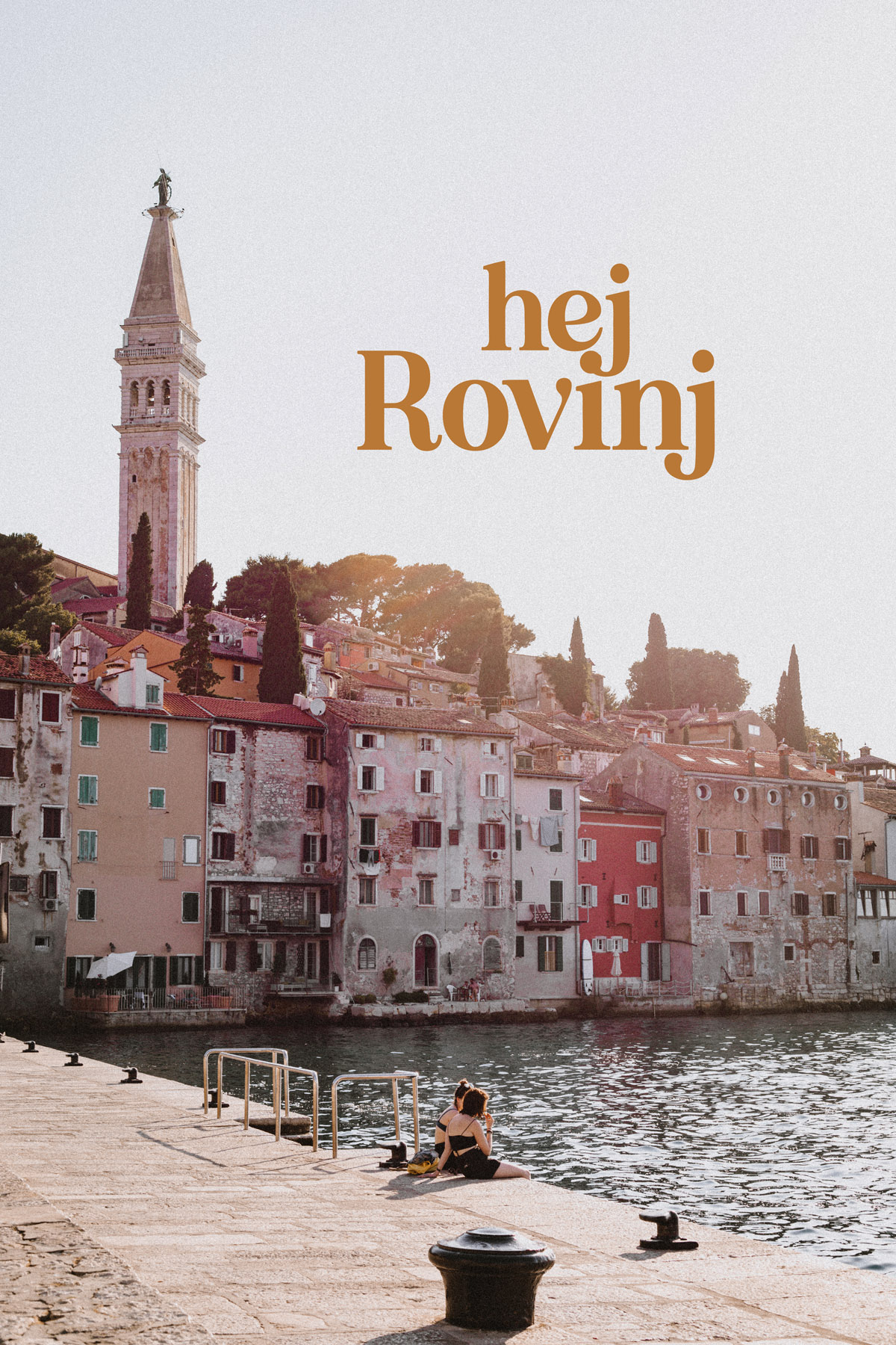 Geheimtipps für einen Kurztrip nach Rovinj in Kroatien